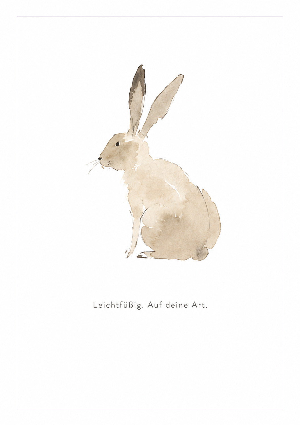 DIN A6 Postkarte  "Leichtfüßig. Auf deine Art." - Hase