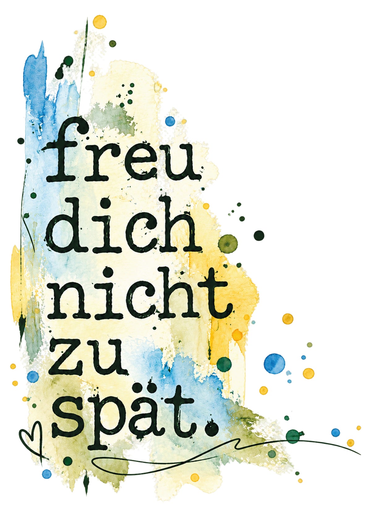 Postkarte „Freu dich nicht zu spät“ – Aquarell
