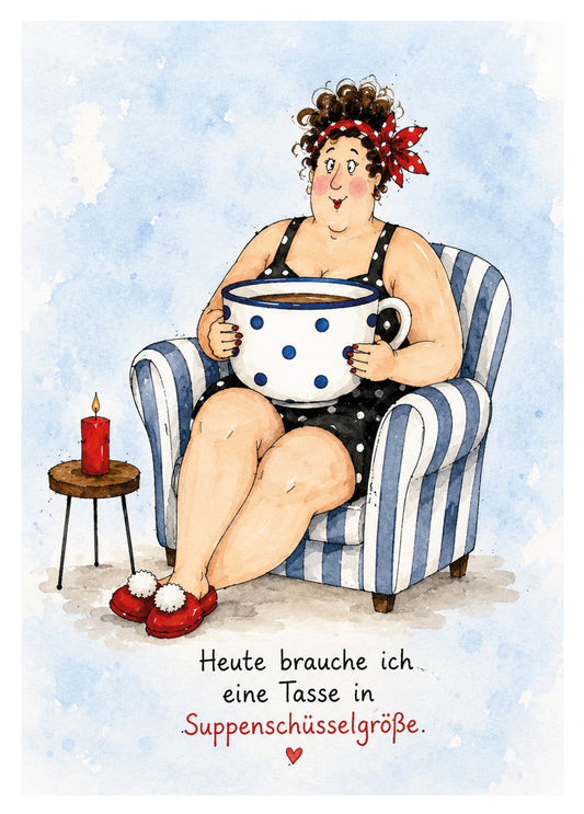 „Heute brauche ich eine Tasse in Suppenschüsselgröße“ – Curvy